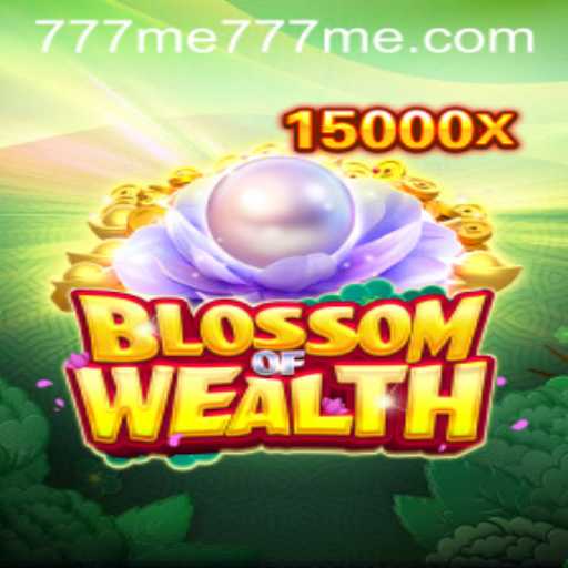Unveiling the Enchanting World of BlossomofWealth with Me777 me