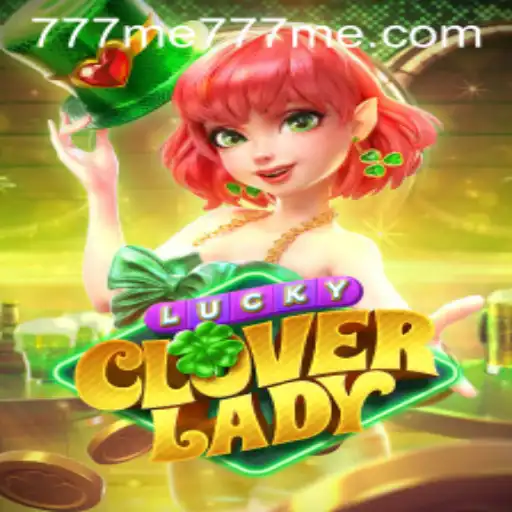 Discover the Enchanting World of LuckyCloverLady and Its Unmatched Appeal