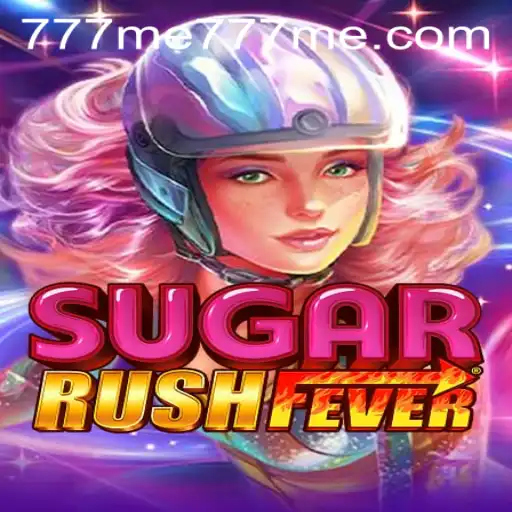 Experience the Thrills of SugarRushFever: A Comprehensive Guide